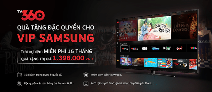 Hướng dẫn nhận quà tặng ứng dụng TV360 khi mua TV Samsung