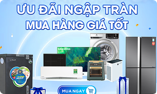 Ưu đãi ngập tràn mua hàng giá tốt