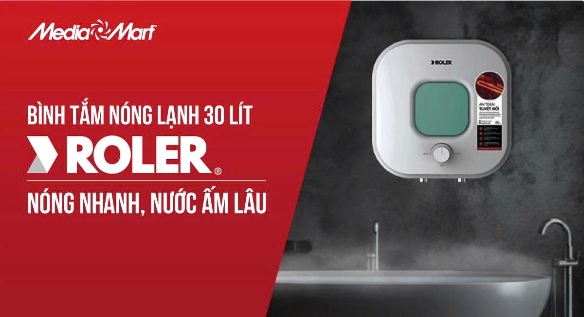 Bình tắm nóng lạnh 30 Lít Roler RWH-8117: Hiệu quả làm nóng nhanh