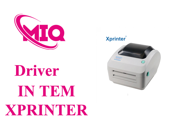 Driver máy in mã vạch Xprinter XP-470B, XP-470BM, XP-420B, XP-480B, XP-422B