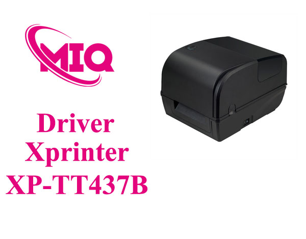 Driver Xprinter XP-TT437B – Tải và Cài Đặt Máy In Mã Vạch
