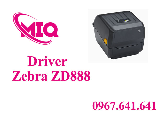 Driver Zebra ZD888 – Tải Driver Máy In Mã Vạch Zebra ZD888