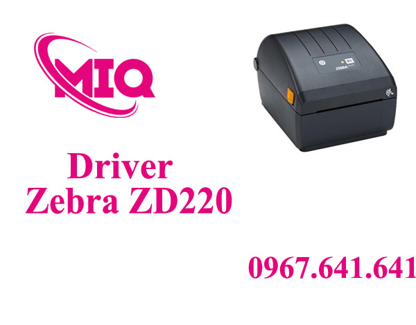 Driver Zebra ZD421 – Tải Driver Máy In Mã Vạch Zebra ZD421
