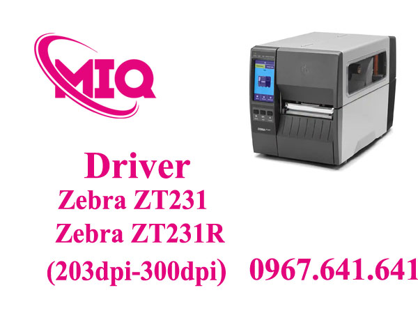 Driver Zebra ZT231R Zebra ZT231 – Tải Driver Máy In Zebra