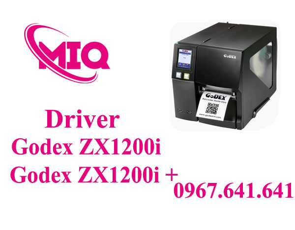 Driver Godex ZX1200i ZX1200i+ – Tải Driver Máy In Godex ZX1200i