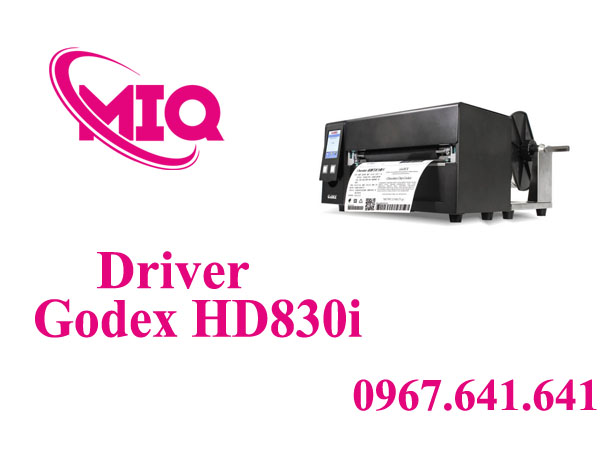 Driver Godex HD830i – Tải Driver Máy In Mã Vạch Godex HD830i
