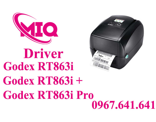 Driver Godex RT863i, RT863i+, RT863i Pro – Tải Driver Máy In Godex