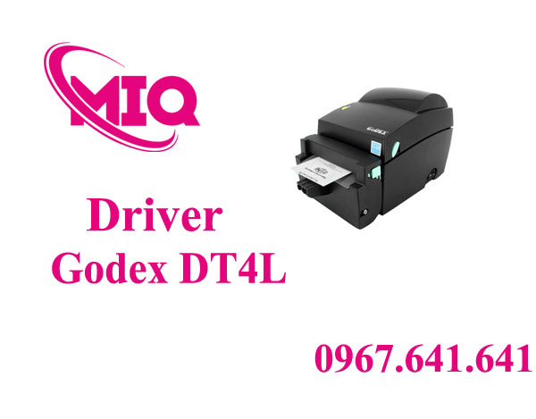 Driver GoDEX DT4L – Tải Driver Máy In Mã Vạch GoDEX DT4L