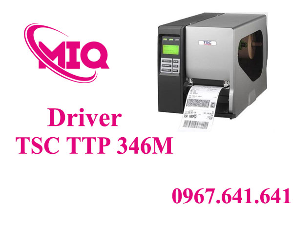 Driver TSC TTP-346M – Tải Driver Máy In Mã Vạch TSC TTP-346M