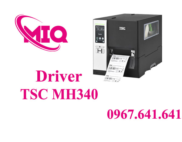 Driver TSC MH340 – Tải Driver Máy In Mã Vạch TSC MH340