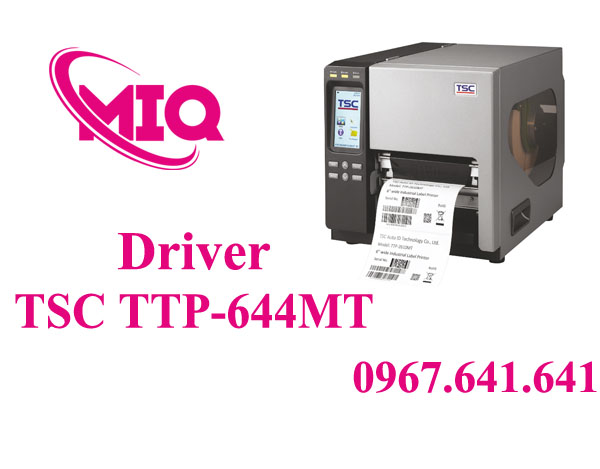 Driver TSC TTP-644MT – Tải Driver Máy In Mã Vạch TSC 644MT