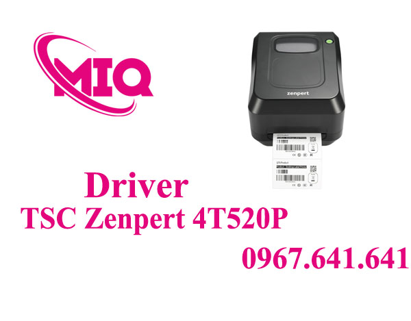 Driver TSC Zenpert 4T520P – Tải Driver Máy In Tem Zenpert 4T520P