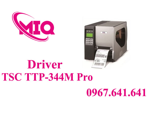 Driver TSC TTP-344M Pro – Tải Driver Máy In Mã Vạch TSC
