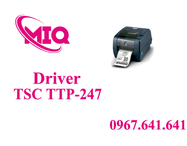 Driver TSC TTP-247 – Tải Driver Máy In Mã Vạch TSC TTP-247