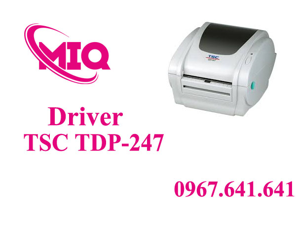 Driver TSC TDP-247 – Tải Driver Máy In Mã Vạch TSC TDP-247