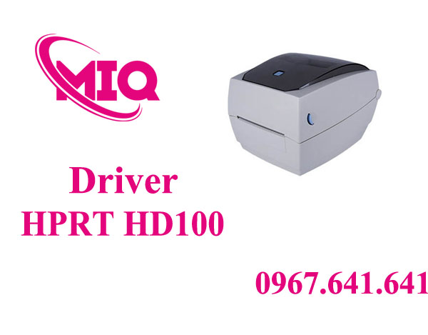 Driver HPRT HD100 – Tải Driver Máy In Mã Vạch HPRT HD100
