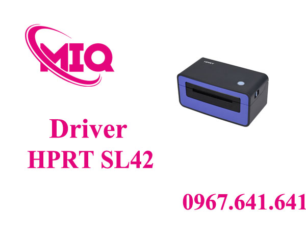 Driver HPRT SL42 – Tải Driver Máy In Mã Vạch HPRT SL42