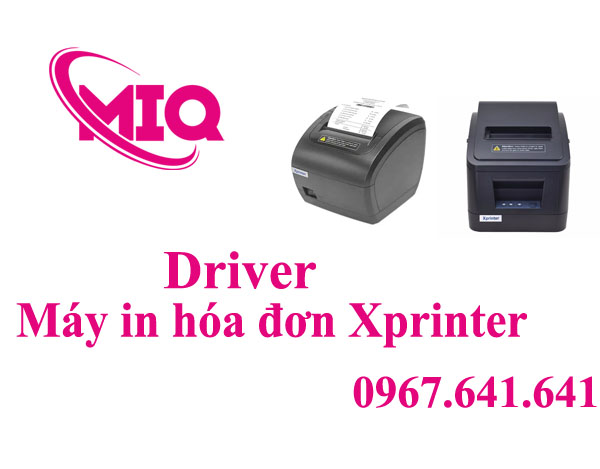 Driver Máy In Hóa Đơn XPrinter – Tải Driver XPrinter Chính Hãng