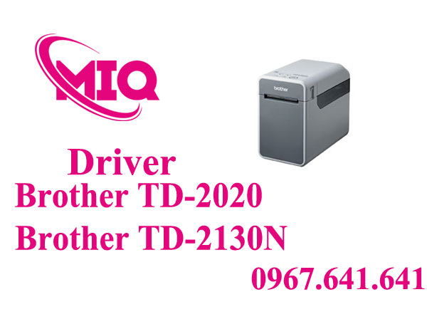 Driver Brother TD-2020 TD-2130N – Tải Driver Máy In Tem Brother