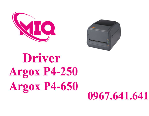 Driver Argox P4-250 P4-650 – Tải Driver Máy In Mã Vạch Argox