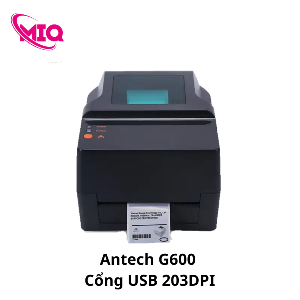 Máy in mã vạch Antech G600 Cổng USB 203DPI